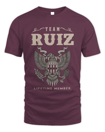RUIZ TP06-K82 – Personalized Classic Style Apparel “Team NAME Lifetime Member” - Unisex Standard T-Shirt - Maroon