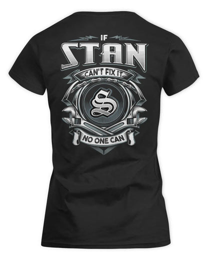 STAN AP81-K4-626 - Personalized Ahmed Quote Apparel “If Ahmed Can't Fix It, No One Can” - Women's Standard T-Shirt - Black