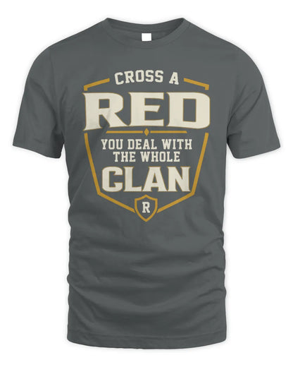 RED NT1-K008 Cross A/An NAME, You Deal With the Whole Clan | Personalized Vintage T-Shirt - Unisex Standard T-Shirt - Charcoal