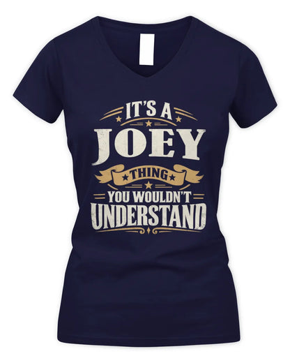 JOEY P08 TH51 - Personalized “It’s a/an [NAME] Thing – You Wouldn’t Understand” Shirt - Women's V-Neck T-Shirt - Navy