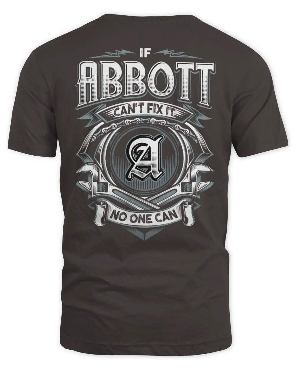 ABBOTT AP81-K4-626 - Personalized Ahmed Quote Apparel “If Ahmed Can't Fix It, No One Can” - Unisex Standard T-Shirt - Dark Chocolate