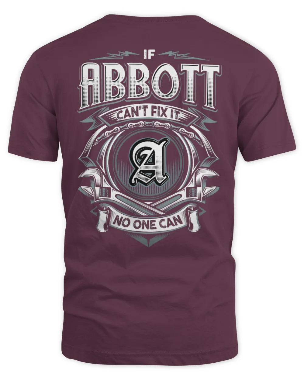 ABBOTT AP81-K4-626 - Personalized Ahmed Quote Apparel “If Ahmed Can't Fix It, No One Can” - Unisex Standard T-Shirt - Maroon