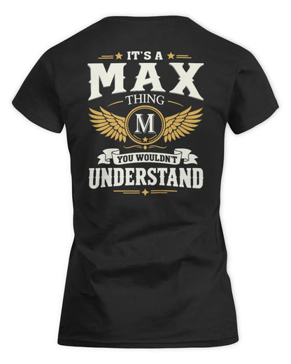 MAX KT06-M008 It’s a [NAME] Thing – You Wouldn’t Understand | Personalized Vintage T-Shirt - Women's Standard T-Shirt - Black
