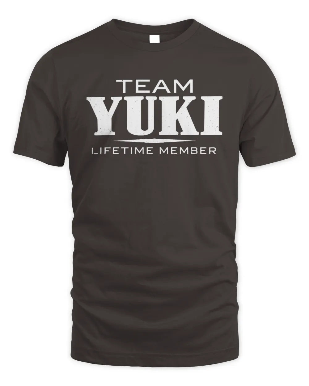 YUKI BL62-K4-128 - Personalized “Team NAME Lifetime Member” - Unisex Standard T-Shirt - Dark Chocolate
