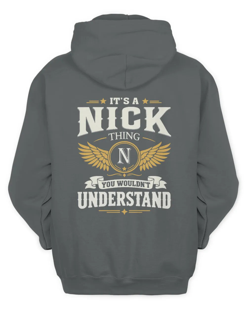 NICK KT06-M008 It’s a [NAME] Thing – You Wouldn’t Understand | Personalized Vintage T-Shirt - Unisex Hoodie - Charcoal