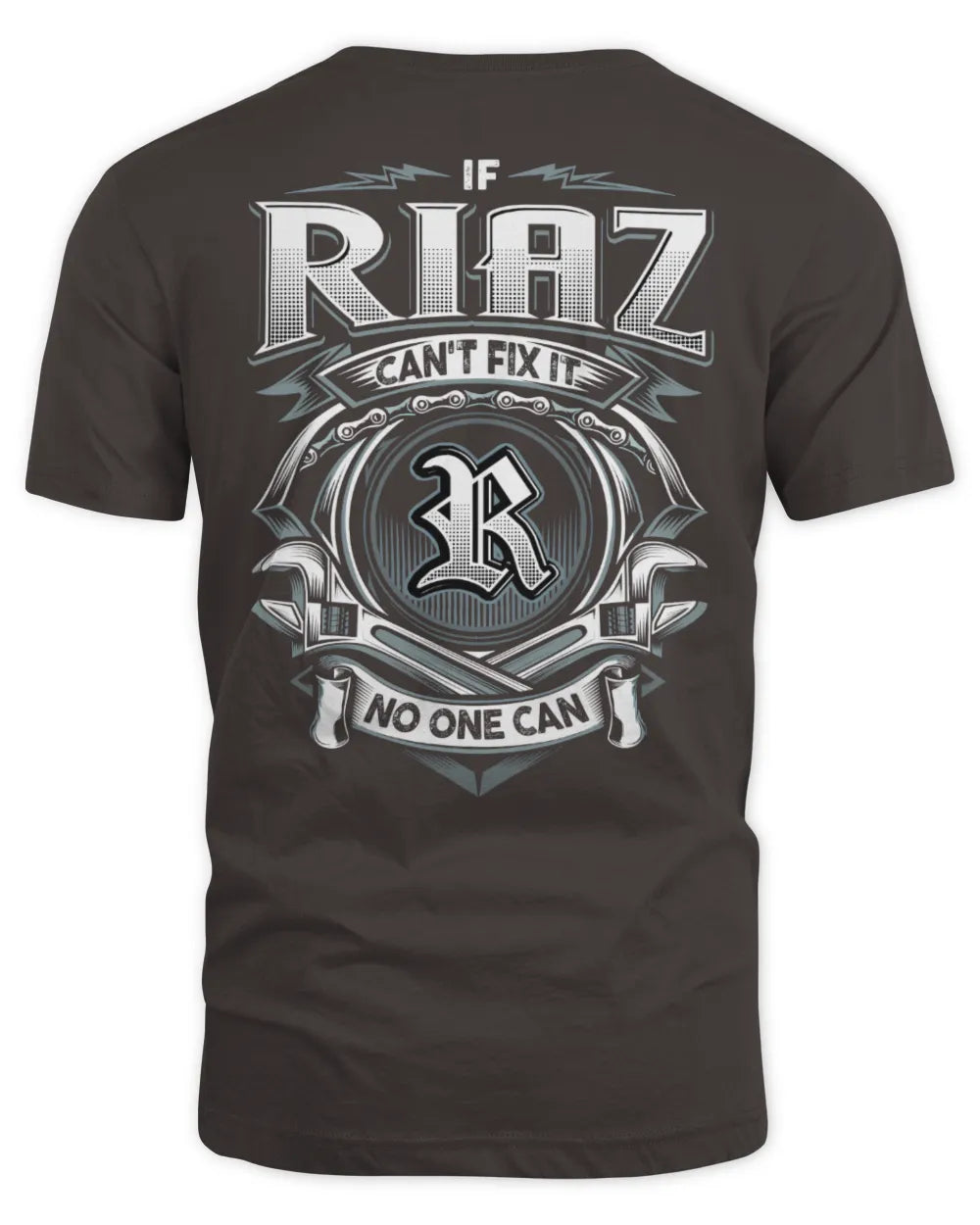 RIAZ AP81-K4-626 - Personalized Ahmed Quote Apparel “If Ahmed Can't Fix It, No One Can” - Unisex Standard T-Shirt - Dark Chocolate