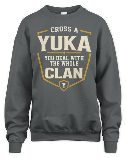 YUKA NT1-K008 Cross A/An NAME, You Deal With the Whole Clan | Personalized Vintage T-Shirt - Unisex Sweatshirt - Charcoal