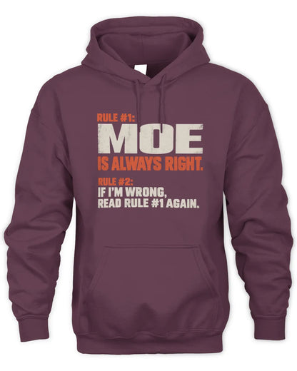 MOE NP1-H006 - Always Right Personalized Name T-Shirt – Funny Custom Name Shirt - Unisex Hoodie - Maroon