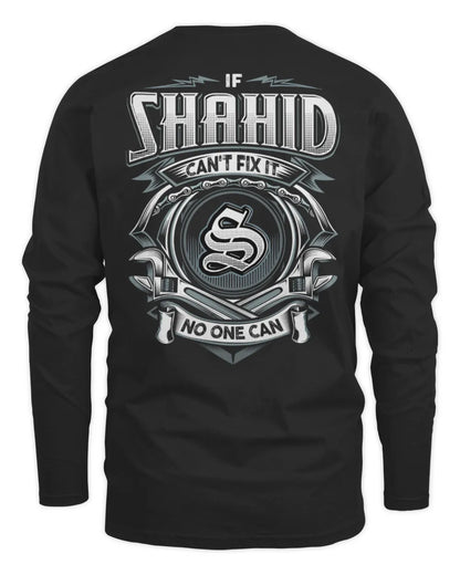 SHAHID AP81-K4-626 - Personalized Ahmed Quote Apparel “If Ahmed Can't Fix It, No One Can” - Men's Long Sleeved T-Shirt - Black