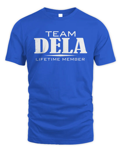 DELA BL62-K4-128 - Personalized “Team NAME Lifetime Member” - Unisex Standard T-Shirt - Royal