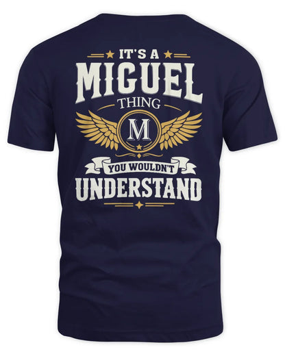 MIGUEL KT06-M008 It’s a [NAME] Thing – You Wouldn’t Understand | Personalized Vintage T-Shirt - Unisex Standard T-Shirt - Navy