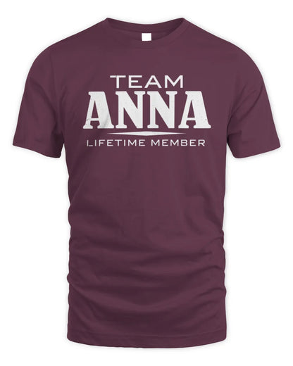 ANNA BL62-K4-128 - Personalized “Team NAME Lifetime Member” - Unisex Standard T-Shirt - Maroon