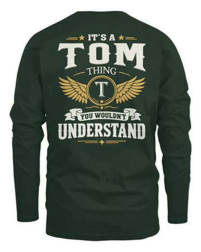TOM KT06-M008 It’s a [NAME] Thing – You Wouldn’t Understand | Personalized Vintage T-Shirt - Men's Long Sleeved T-Shirt - Forest Green