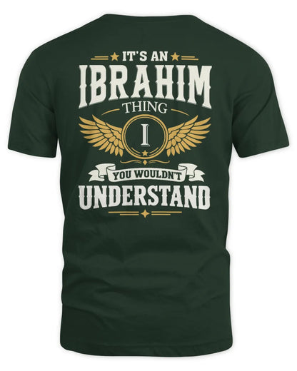 IBRAHIM KT06-M008 It’s a [NAME] Thing – You Wouldn’t Understand | Personalized Vintage T-Shirt - Unisex Standard T-Shirt - Forest Green