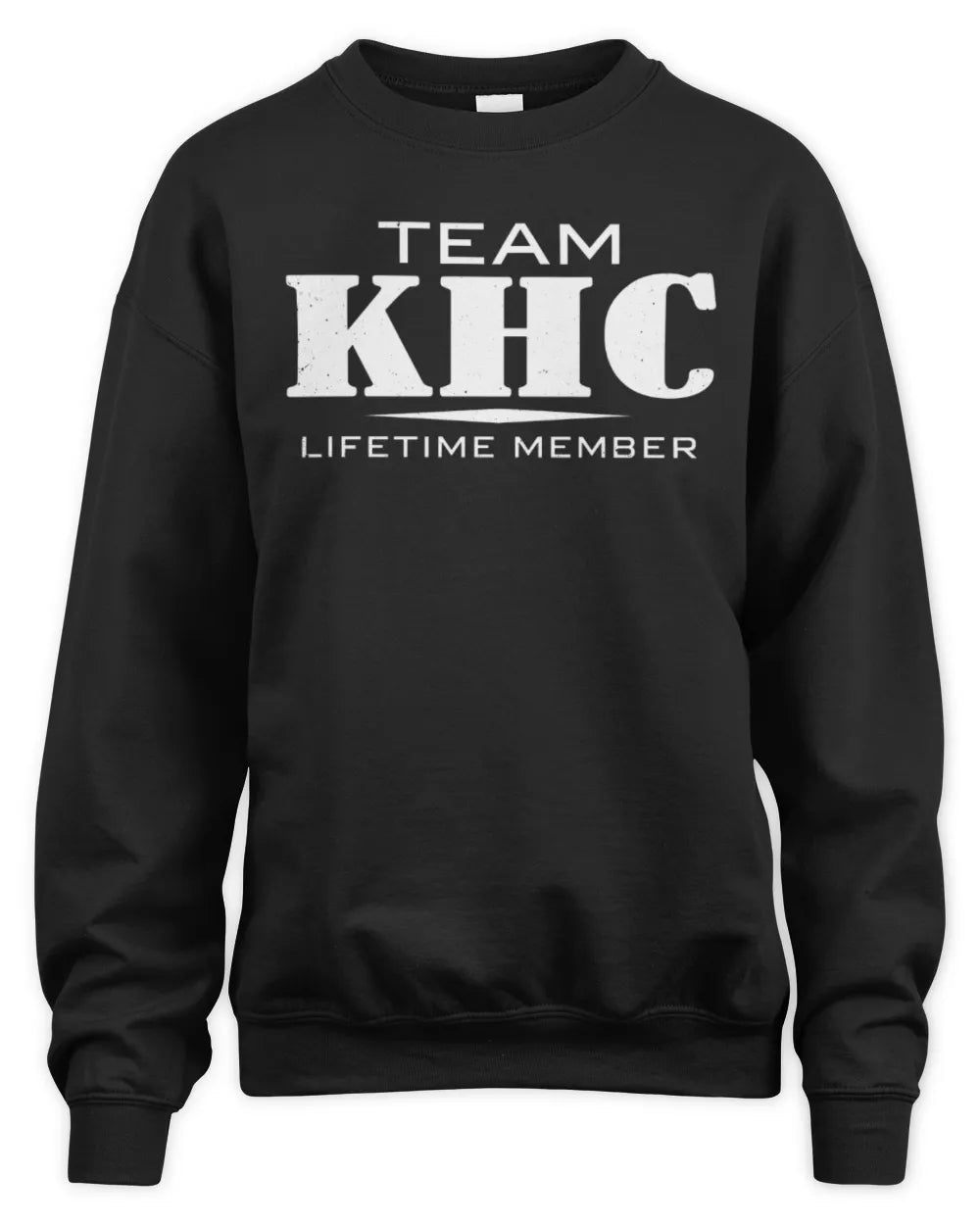 KHC BL62-K4-128 - Personalized “Team NAME Lifetime Member” - Unisex Sweatshirt - Black