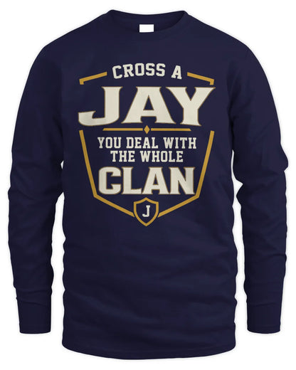 JAY NT1-K008 Cross A/An NAME, You Deal With the Whole Clan | Personalized Vintage T-Shirt - Men's Long Sleeved T-Shirt - Navy