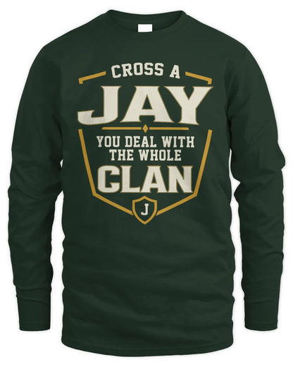 JAY NT1-K008 Cross A/An NAME, You Deal With the Whole Clan | Personalized Vintage T-Shirt - Men's Long Sleeved T-Shirt - Forest Green