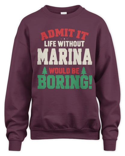MARINA P5 TH08 Christmas T-Shirt – “Life Without NAME Would Be Boring” - Unisex Sweatshirt - Maroon