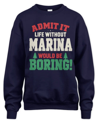 MARINA P5 TH08 Christmas T-Shirt – “Life Without NAME Would Be Boring” - Unisex Sweatshirt - Navy