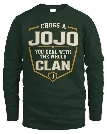 JOJO NT1-K008 Cross A/An NAME, You Deal With the Whole Clan | Personalized Vintage T-Shirt - Men's Long Sleeved T-Shirt - Forest Green