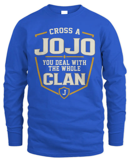 JOJO NT1-K008 Cross A/An NAME, You Deal With the Whole Clan | Personalized Vintage T-Shirt - Men's Long Sleeved T-Shirt - Royal