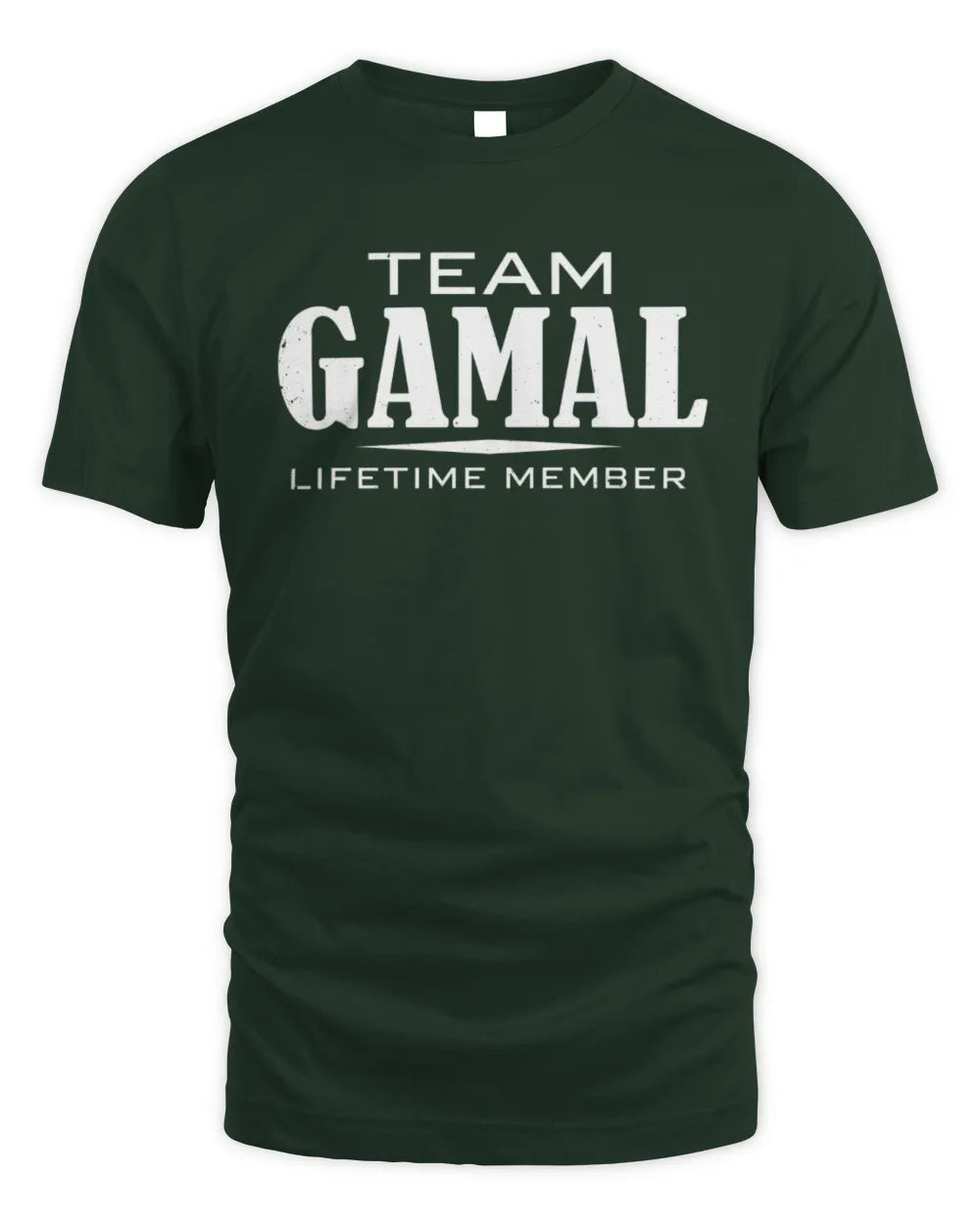 GAMAL BL62-K4-128 - Personalized “Team NAME Lifetime Member” - Unisex Standard T-Shirt - Forest Green