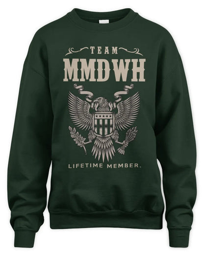 MMDWH TP06-K82 – Personalized Classic Style Apparel “Team NAME Lifetime Member” - Unisex Sweatshirt - Forest Green