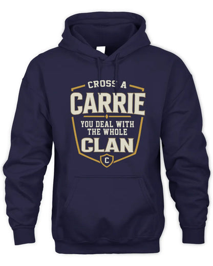 CARRIE NT1-K008 Cross A/An NAME, You Deal With the Whole Clan | Personalized Vintage T-Shirt - Unisex Hoodie - Navy
