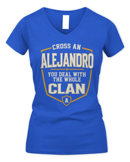 ALEJANDRO NT1-K008 Cross A/An NAME, You Deal With the Whole Clan | Personalized Vintage T-Shirt - Women's V-Neck T-Shirt - Royal