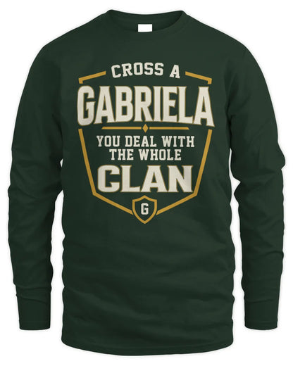 GABRIELA NT1-K008 Cross A/An NAME, You Deal With the Whole Clan | Personalized Vintage T-Shirt - Men's Long Sleeved T-Shirt - Forest Green