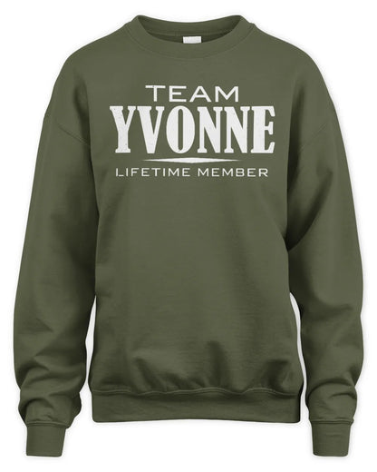 YVONNE BL62-K4-128 - Personalized “Team NAME Lifetime Member” - Unisex Sweatshirt - Military Green