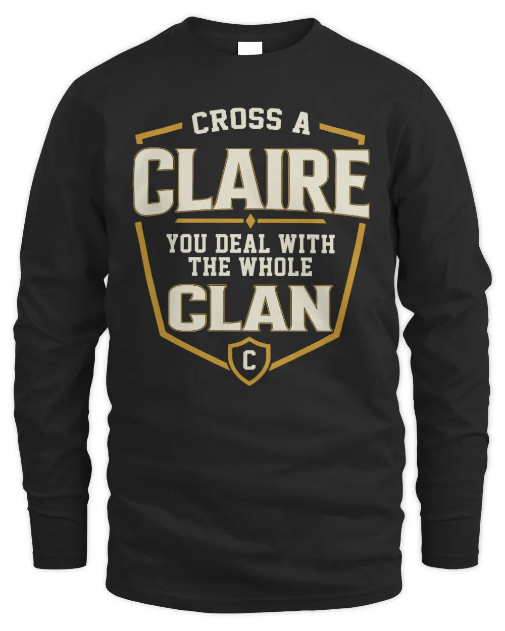 CLAIRE NT1-K008 Cross A/An NAME, You Deal With the Whole Clan | Personalized Vintage T-Shirt - Men's Long Sleeved T-Shirt - Black