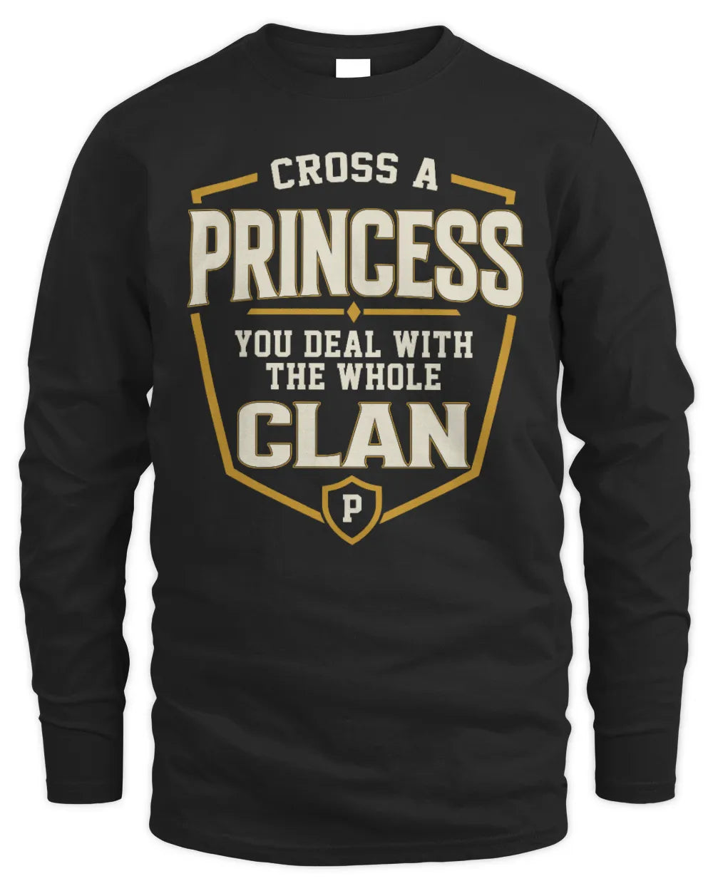 PRINCESS NT1-K008 Cross A/An NAME, You Deal With the Whole Clan | Personalized Vintage T-Shirt - Men's Long Sleeved T-Shirt - Black
