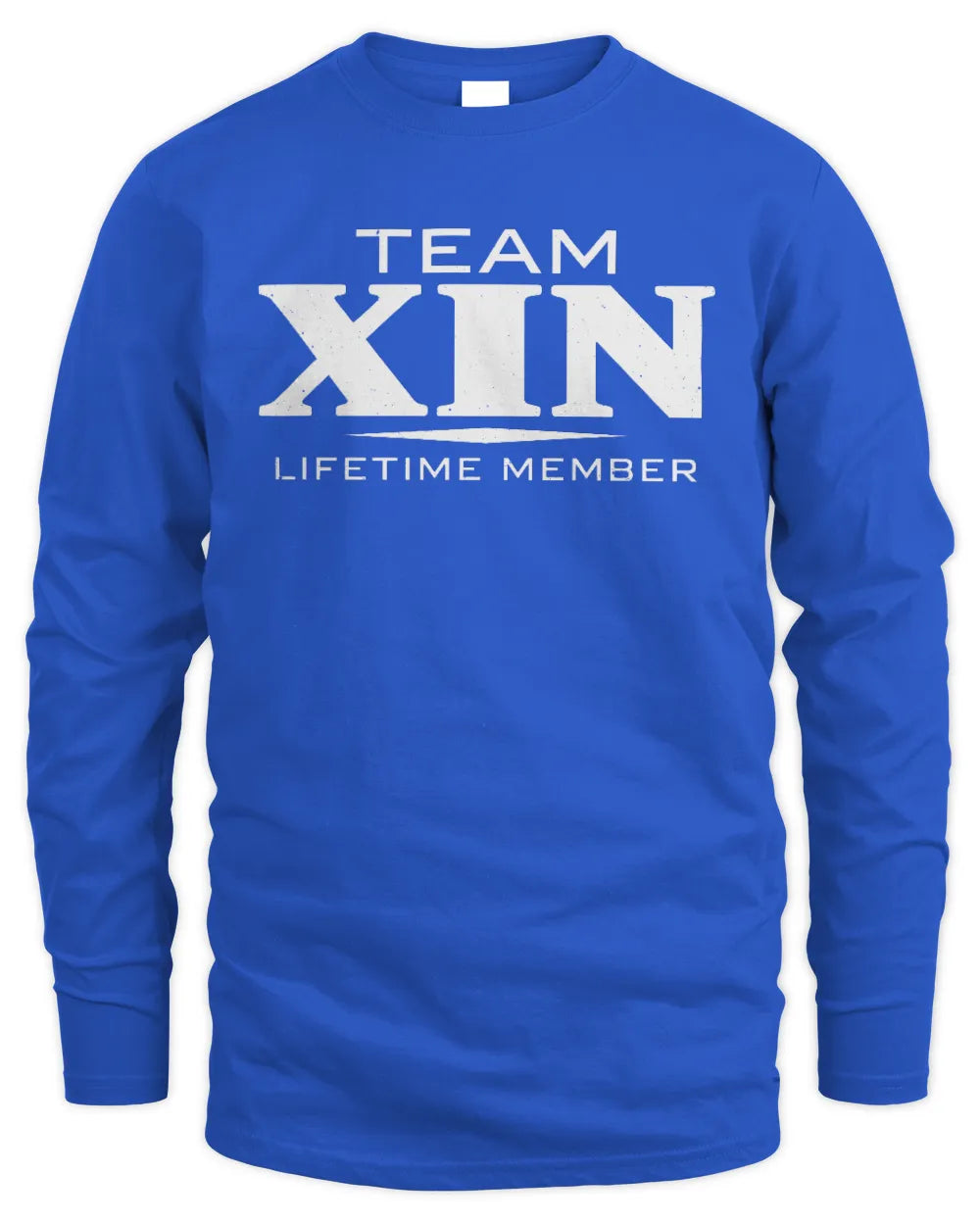 XIN BL62-K4-128 - Personalized “Team NAME Lifetime Member” - Men's Long Sleeved T-Shirt - Royal