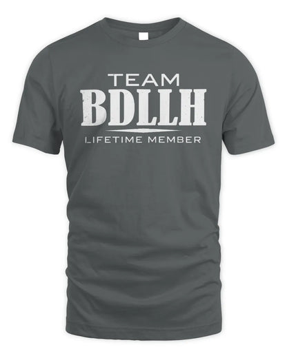 BDLLH BL62-K4-128 - Personalized “Team NAME Lifetime Member” - Unisex Standard T-Shirt - Charcoal