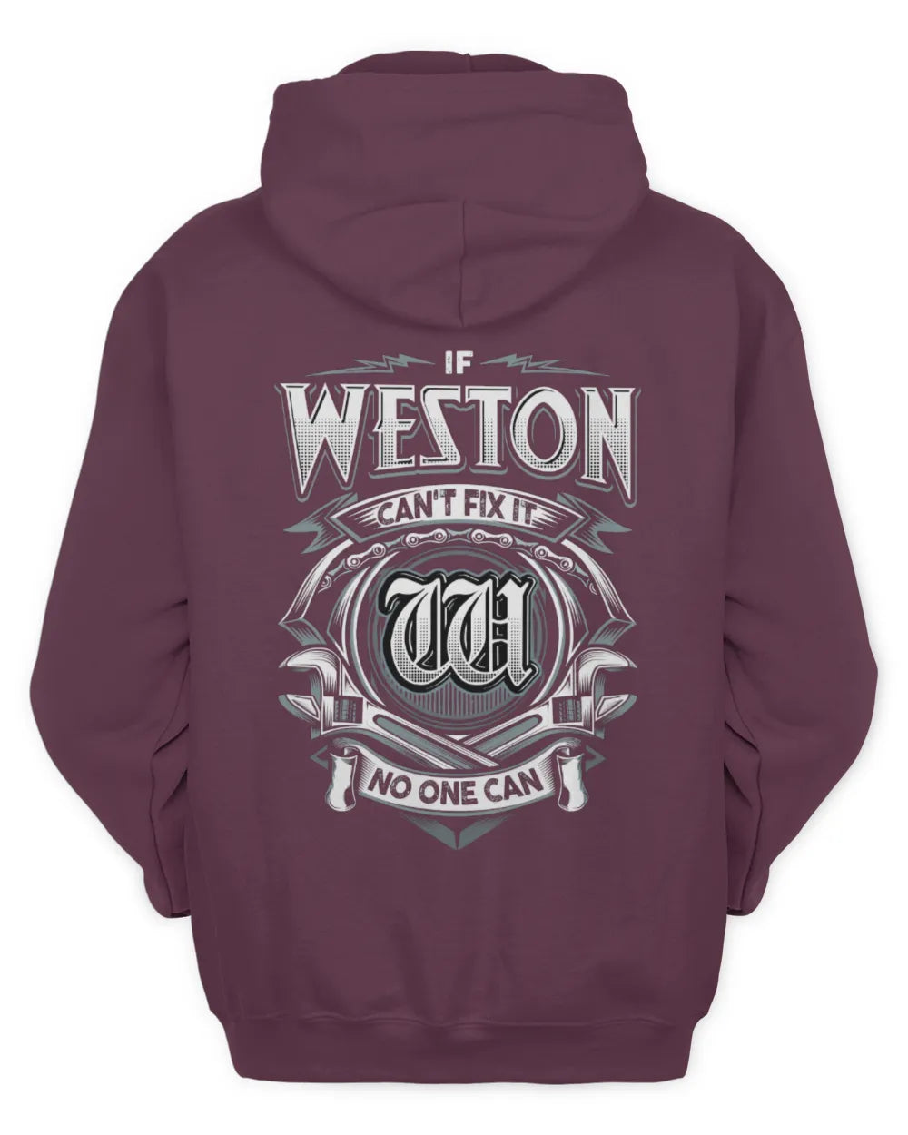 WESTON AP81-K4-626 - Personalized Ahmed Quote Apparel “If Ahmed Can't Fix It, No One Can” - Unisex Hoodie - Maroon