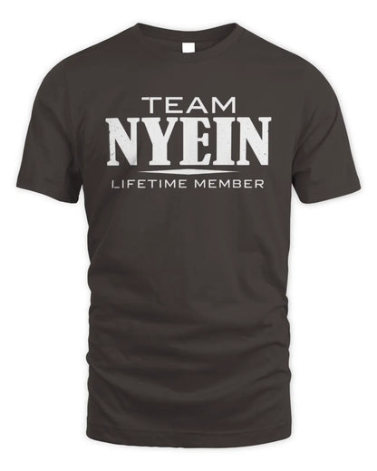 NYEIN BL62-K4-128 - Personalized “Team NAME Lifetime Member” - Unisex Standard T-Shirt - Dark Chocolate