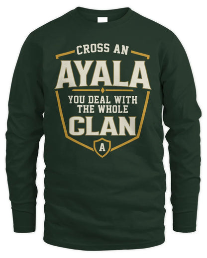 AYALA NT1-K008 Cross A/An NAME, You Deal With the Whole Clan | Personalized Vintage T-Shirt - Men's Long Sleeved T-Shirt - Forest Green