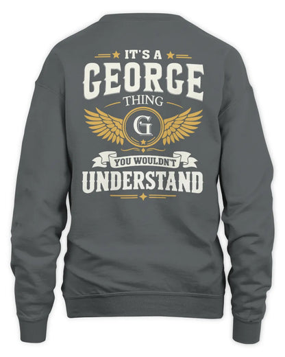 GEORGE KT06-M008 It’s a [NAME] Thing – You Wouldn’t Understand | Personalized Vintage T-Shirt - Unisex Sweatshirt - Charcoal