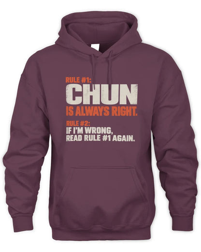CHUN NP1-H006 - Always Right Personalized Name T-Shirt – Funny Custom Name Shirt - Unisex Hoodie - Maroon