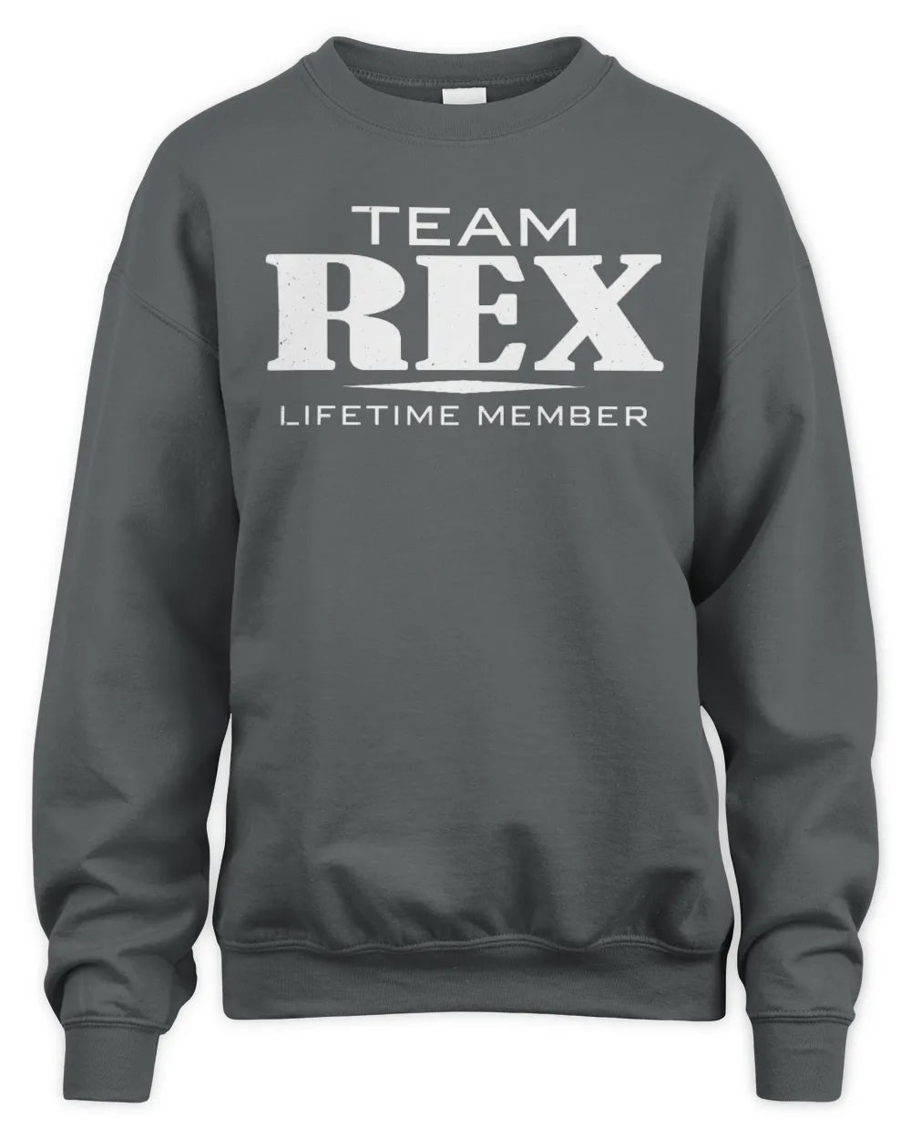 REX BL62-K4-128 - Personalized “Team NAME Lifetime Member” - Unisex Sweatshirt - Charcoal