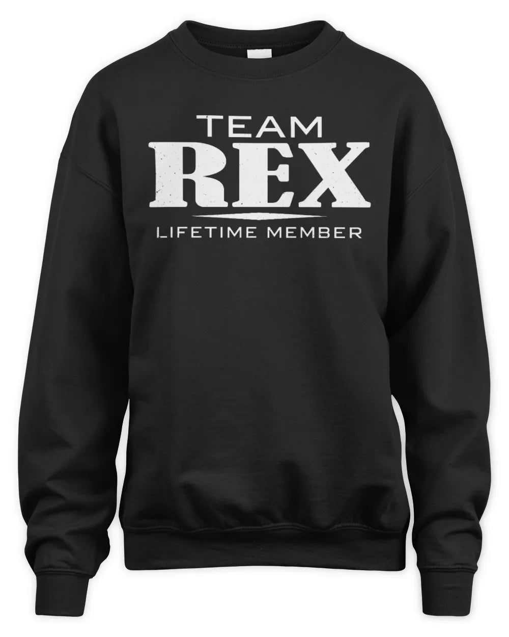 REX BL62-K4-128 - Personalized “Team NAME Lifetime Member” - Unisex Sweatshirt - Black