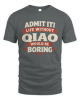 QIAO P4 KT003 Personalized Funny Quote Apparel “Life Without NAME Would Be Boring” - Unisex Standard T-Shirt - Charcoal