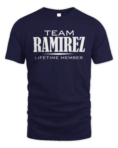RAMIREZ BL62-K4-128 - Personalized “Team NAME Lifetime Member” - Unisex Standard T-Shirt - Navy