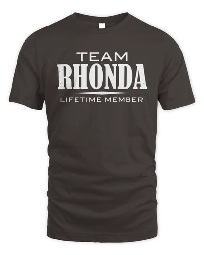 RHONDA BL62-K4-128 - Personalized “Team NAME Lifetime Member” - Unisex Standard T-Shirt - Dark Chocolate