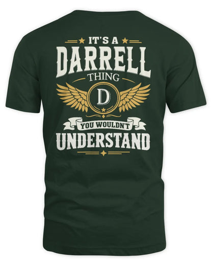 DARRELL KT06-M008 It’s a [NAME] Thing – You Wouldn’t Understand | Personalized Vintage T-Shirt - Unisex Standard T-Shirt - Forest Green