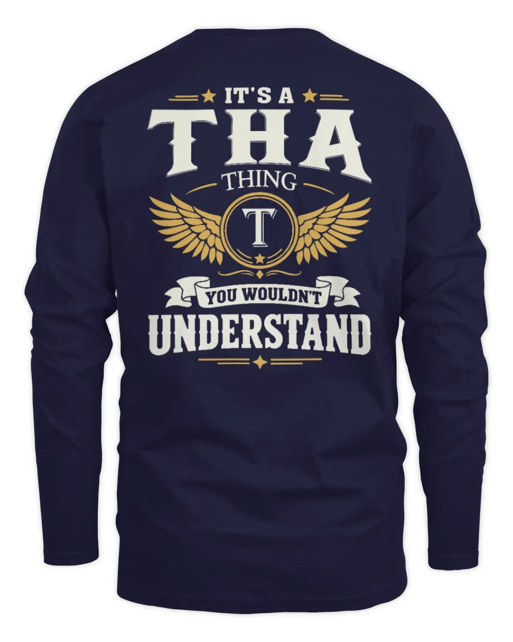 THA KT06-M008 It’s a [NAME] Thing – You Wouldn’t Understand | Personalized Vintage T-Shirt - Men's Long Sleeved T-Shirt - Navy