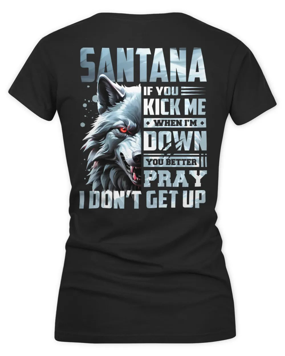 SANTANA AP62-K4-666 - Personalized Fierce Wolf Quote Apparel “If You Kick Me When I’m Down, You Better Pray I Don’t Get Up” - Women's V-Neck T-Shirt - Black