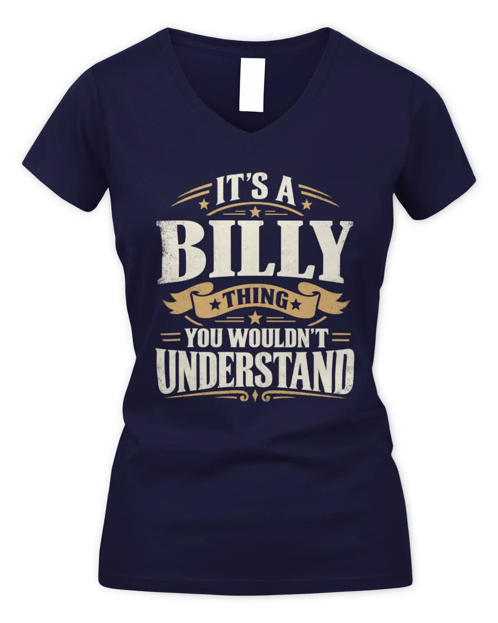 BILLY P08 TH51 - Personalized “It’s a/an [NAME] Thing – You Wouldn’t Understand” Shirt - Women's V-Neck T-Shirt - Navy