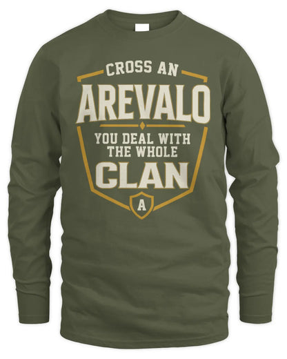 AREVALO NT1-K008 Cross A/An NAME, You Deal With the Whole Clan | Personalized Vintage T-Shirt - Men's Long Sleeved T-Shirt - Military Green